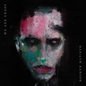 Marilyn Manson - WE ARE CHAOS <span style=color:#777>(2020)</span>