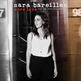 Sara Bareilles - More Love - Songs from Little Voice Season One <span style=color:#777>(2020)</span> Mp3 320kbps [PMEDIA] ⭐️