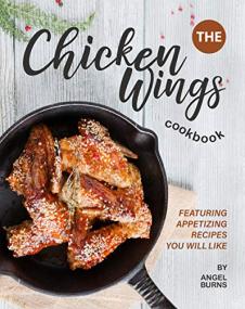 The Chicken Wings Cookbook