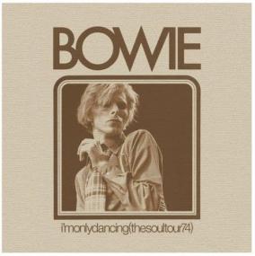 David Bowie - I'm Only Dancing (The Soul Tour 74) (2CD) <span style=color:#777>(2020)</span> (320)
