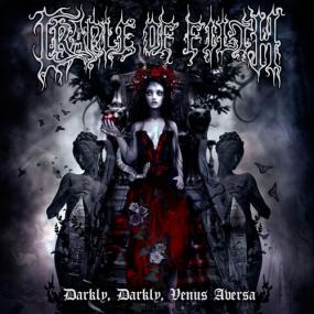 CRADLE OF FILTH [2010] [2CD] Darkly, Darkly, Venus Aversa (Ltd Edt ) [EAC-APE]
