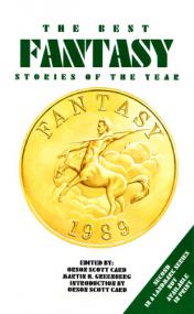 1991 - The Best Fantasy Stories of the Year,<span style=color:#777> 1989</span> [Card,Greenberg] (V) 96k 05 06 26