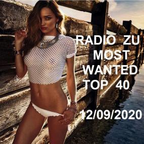 RADIO ZU - MOST WANTED TOP 40 - 12 SEPTEMBRIE<span style=color:#777> 2020</span>