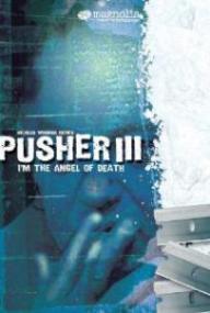 Pusher 3<span style=color:#777> 2005</span> 720p BluRay x264-BLUEYES [PublicHD]