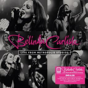 Belinda Carlisle - Live from Metropolis Studios<span style=color:#777> 2013</span> 320kbps CBR MP3 [VX] [P2PDL]