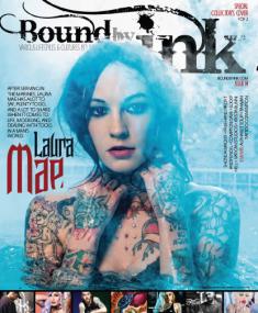 Bound By Ink - The Stories About People Run the Gamut From Blue-Collar +Sharing the Common Bond of Tattoos   Issue 14