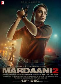 Mardaani 2 <span style=color:#777>(2019)</span>[Hindi 720p BDRip - AC3 5.1 - x264 - 950MB - ESubs]