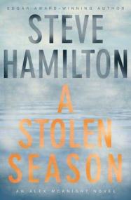 Steve Hamilton -A Stolen Season