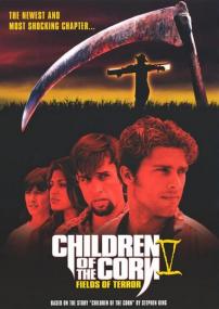 Дети кукурузы 5 Поля страха (Children of the Corn V Fields of Terror)<span style=color:#777> 1998</span> BDRip 1080p