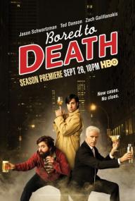 Bored to Death S02E04 Ive Been Living Like a Demented God HDTV XviD-FQM