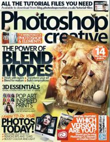 Photoshop Creative - The Power of Blend Modes 3D Essentials (Issue No  108)