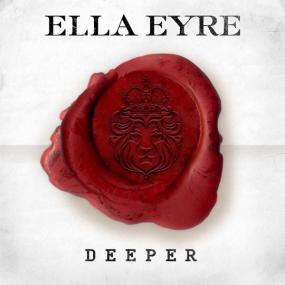 Ella Eyre - Deeper (EP)  LittleFairyRG