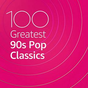 100 Greatest 90's Pop Classics <span style=color:#777>(2020)</span>