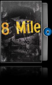 8 Mile<span style=color:#777> 2002</span> 720p BluRay DTS x264-SilverTorrentHD