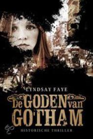 Lyndsay Faye - De Goden van Gotham, NL Ebook(ePub)