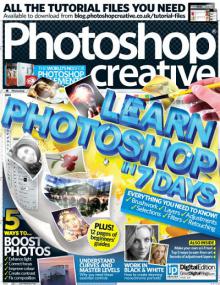 Photoshop Creative - Learn Photoshop In 7 Days + Understand Curves And Master Levels (Issue 109,<span style=color:#777> 2014</span>)