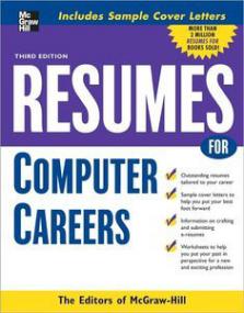 Resumes For Computer Careers nearly 100 sample resumes and cover letters