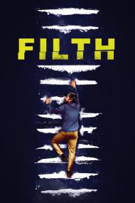Filth <span style=color:#777>(2013)</span> [1080p]