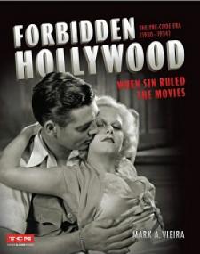 Forbidden Hollywood - The Pre-Code Era (1930-1934) - When Sin Ruled the Movies