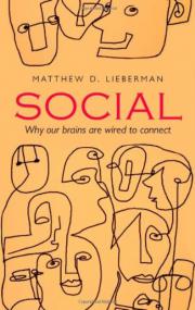 Social Why Our Brains Are Wired to Connect Ebook