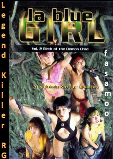 La Blue Girl Live 2-Birth of the Demon Child DVDRip Xvid LKRG