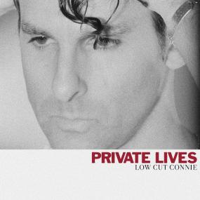 <span style=color:#777>(2020)</span> Low Cut Connie - Private Lives [FLAC]