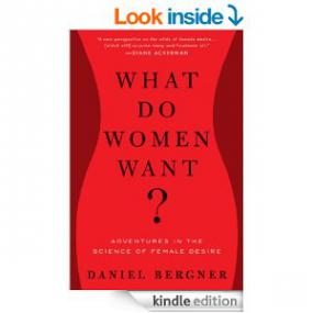 What Do Women Want - Adventures In The Science Of Female Desire (Epub,Mobi) Gooner