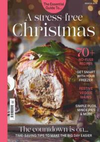 The Essential Guide To A Stress Free CHeistmas - Issue 24,<span style=color:#777> 2020</span>