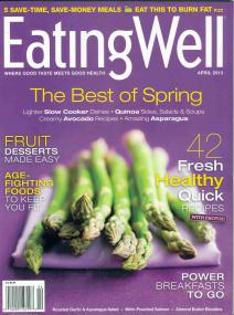 EatingWell Magazine - AGE-FIGHTING FOODS TO KEEP YOU FIT + 42 FRESH HEALTHY QUICK RECIPES + FRIUT DESSERTS MADE EASY (April<span style=color:#777> 2013</span>)