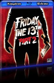 Friday the 13th Part 2<span style=color:#777> 1981</span> 1080p BDRip H264 AAC - IceBane (Kingdom Release)