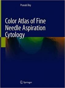 Color Atlas of Fine Needle Aspiration Cytology