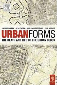 Urban Forms - The Death and Life of Urban Block (Architecture Art Ebook)