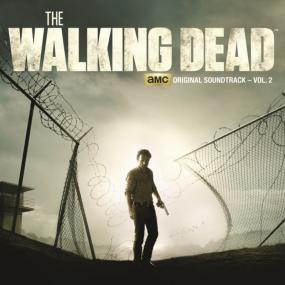 VA - The Walking Dead [AMC Original Soundtrack] Vol  2 - EP [iTunes] [M4A-256]-V3nom [GLT]