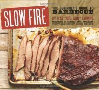 Slow Fire - The Beginners Guide To Barbeque (Epub) Gooner