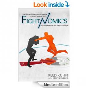 Fightnomics - The Hidden Numbers In Mixed Martial Arts And Why Thereâ€™s No Such Thing As A Fair Fight (Pdf,Epub,Mobi) Gooner