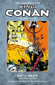 The Chronicles of King Conan Vol  07 - Day of Wrath and Other Stories <span style=color:#777>(2014)</span> (Digital) (Minutemen-Endriago)