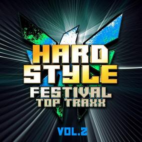 Hardstyle Festival Top Traxx Vol  2 <span style=color:#777>(2020)</span>