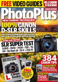 PhotoPlus The Canon Magazine - 100% Canon D-SLR Skills + 384 Canon Tips  (May<span style=color:#777> 2014</span>) (True PDF)