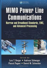MIMO Power Line Communications - Narrow and Broadband Standards, EMC, and Advanced Processing