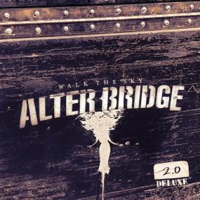 Alter Bridge - Walk the Sky 2 0 (Deluxe) <span style=color:#777>(2020)</span> Mp3 320kbps [PMEDIA] ⭐️