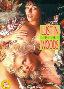 Lust In The Woods <span style=color:#777>(1990)</span> DVDRip XXX [ avi]