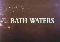 Bath Waters <span style=color:#777>(1980)</span> BBC