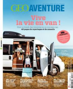 Geo Aventure N°8 Vive la vie en van - Octobre Décembre<span style=color:#777> 2019</span>