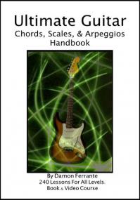 Ultimate Guitar Chords, Scales & Arpeggios Handbook 240 - Lesson, Step-By-Step Guitar Guide, Beginner to Advanced Levels