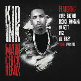 01 Main Chick REMIX (feat  Chris Brown, French Montana, Yo Gotti, Tyga & Lil Bibby)