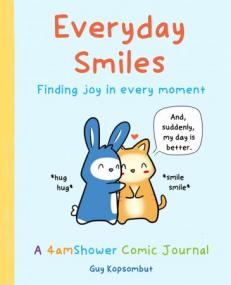 Everyday Smiles - Finding Joy in Every Moment