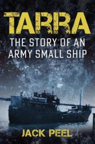 Tarra - The story of an Army small ship