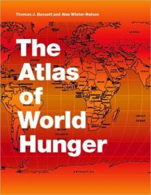 The Atlas of World Hunger