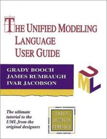 Unified Modeling Language User Guide, The (Addison-Wesley Object Technology Series) 2nd Edition