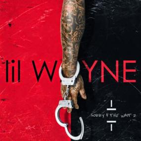 Lil Wayne - Sorry 4 The Wait 2 <span style=color:#777>(2015)</span> [320 MP3] [XannyFamily]